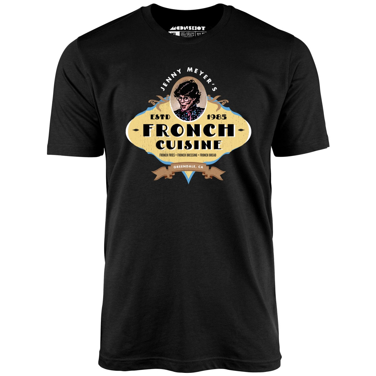 Jenny Meyers Fronch Cuisine - Unisex T-Shirt Jenny Meyers Fronch Cuisine - Unisex T-Shirt