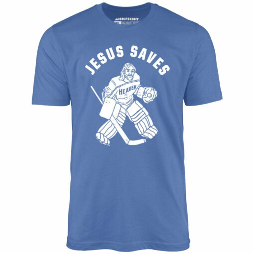 Jesus Saves – Hockey – Unisex T-Shirt