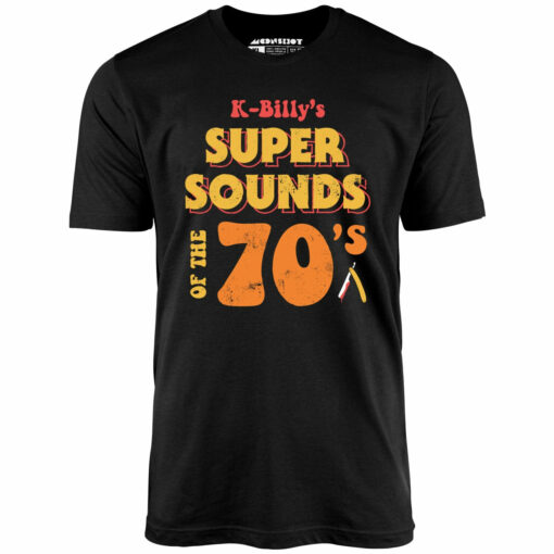 K-Billy’s Super Sounds of the 70s – Unisex T-Shirt