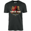 Karate Man – Chain Belt in Kung Fu – Unisex T-Shirt