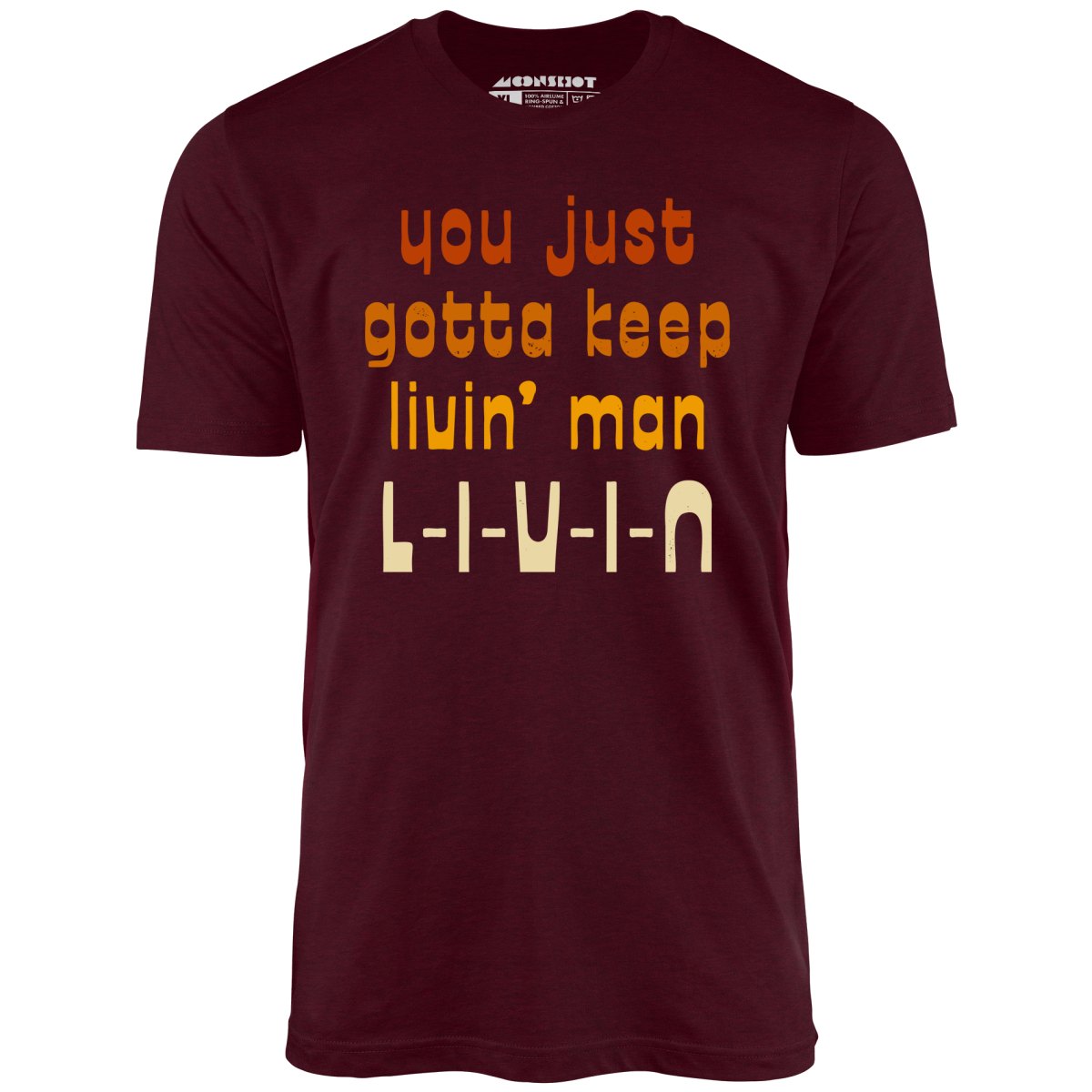 L-I-V-I-N - Unisex T-Shirt L-I-V-I-N - Unisex T-Shirt