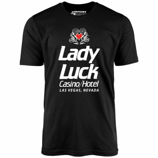 Lady Luck Casino & Hotel – Vintage Las Vegas – Unisex T-Shirt