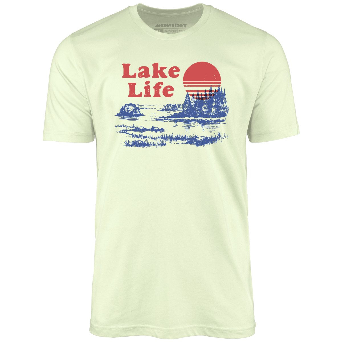Lake Life - Unisex T-Shirt Lake Life - Unisex T-Shirt