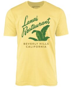 Lanai – Beverly Hills, CA – Vintage Restaurant – Unisex T-Shirt
