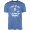 Lane Meyer K-12 Champion – Unisex T-Shirt