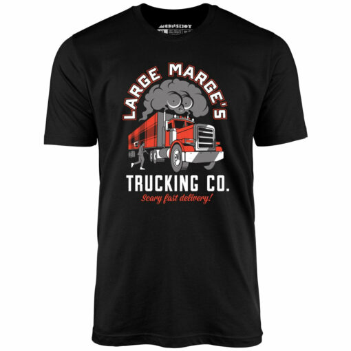 Large Marge’s Trucking Co. – Unisex T-Shirt