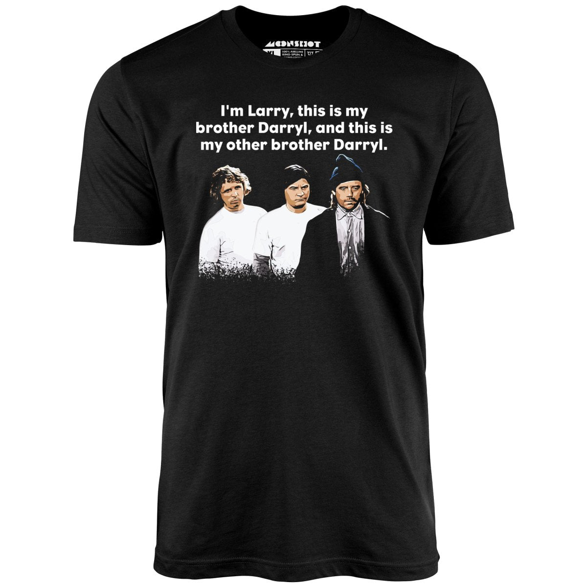 Larry, Darryl & Darryl - Unisex T-Shirt Larry, Darryl & Darryl - Unisex T-Shirt
