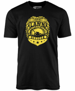 Lawn Enforcement Officer – Unisex T-Shirt