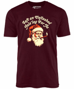 Left an Unflushed Yule’log For Ya – Unisex T-Shirt