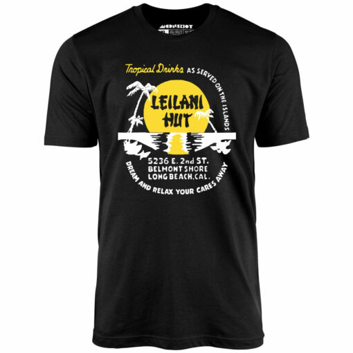 Leilani Hut – Long Beach, CA – Vintage Tiki Bar – Unisex T-Shirt