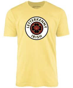 Letterkenny Irish – Unisex T-Shirt