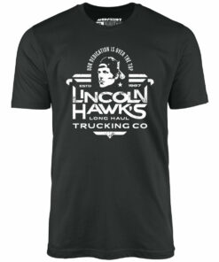 Lincoln Hawk’s Trucking Co. – Unisex T-Shirt