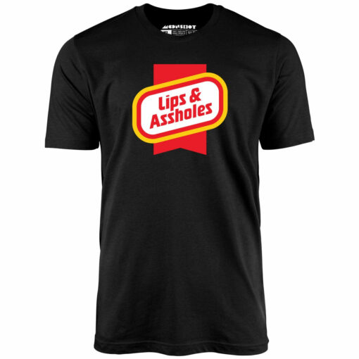 Lips & Assholes – Unisex T-Shirt