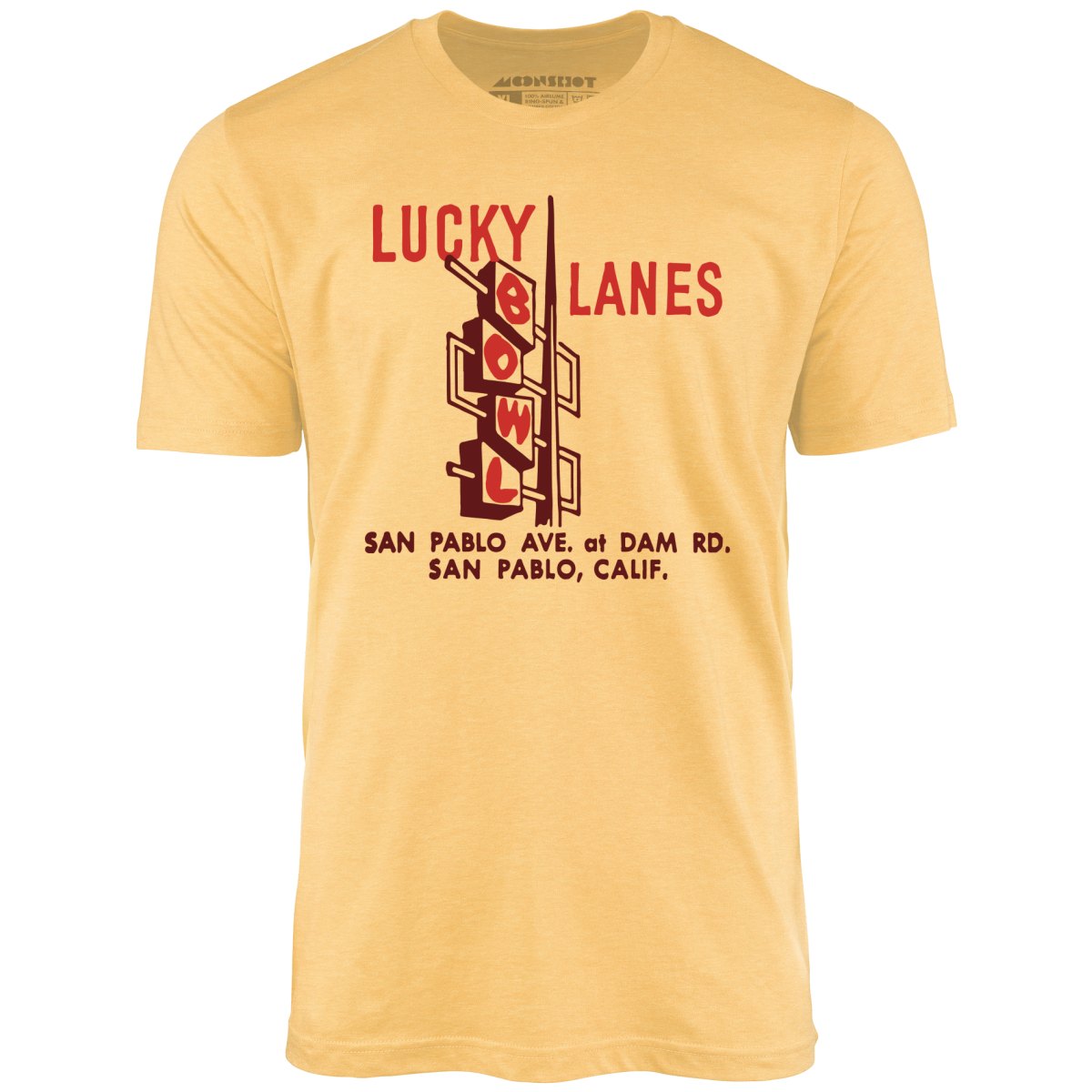 Lucky Lanes - San Pablo, CA - Vintage Bowling Alley - Unisex T-Shirt Lucky Lanes - San Pablo, CA - Vintage Bowling Alley - Unisex T-Shirt