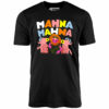 Mahna Mahna – Unisex T-Shirt