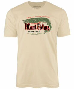 Maui Palms – Hawaii – Vintage Resort Hotel – Unisex T-Shirt