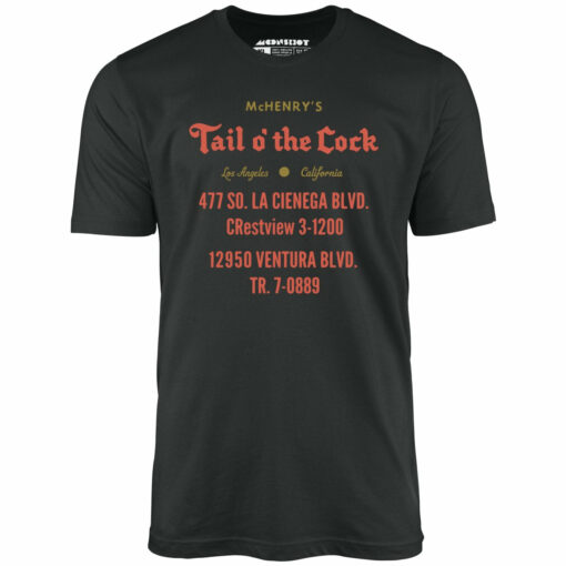McHenry’s Tail o’ the Cock – Los Angeles, CA – Vintage Restaurant – Unisex T-Shirt