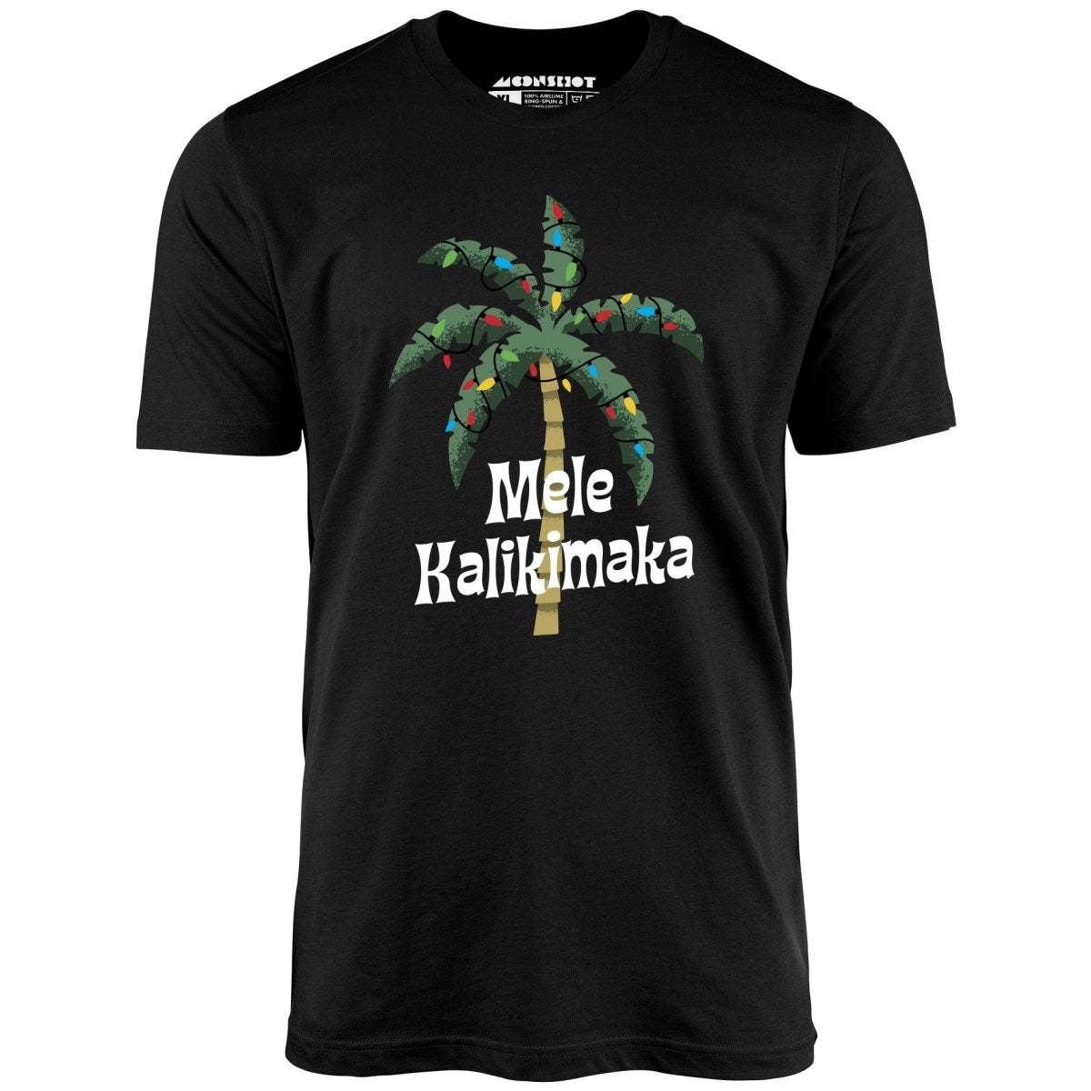 Mele Kalikimaka - Unisex T-Shirt Mele Kalikimaka - Unisex T-Shirt