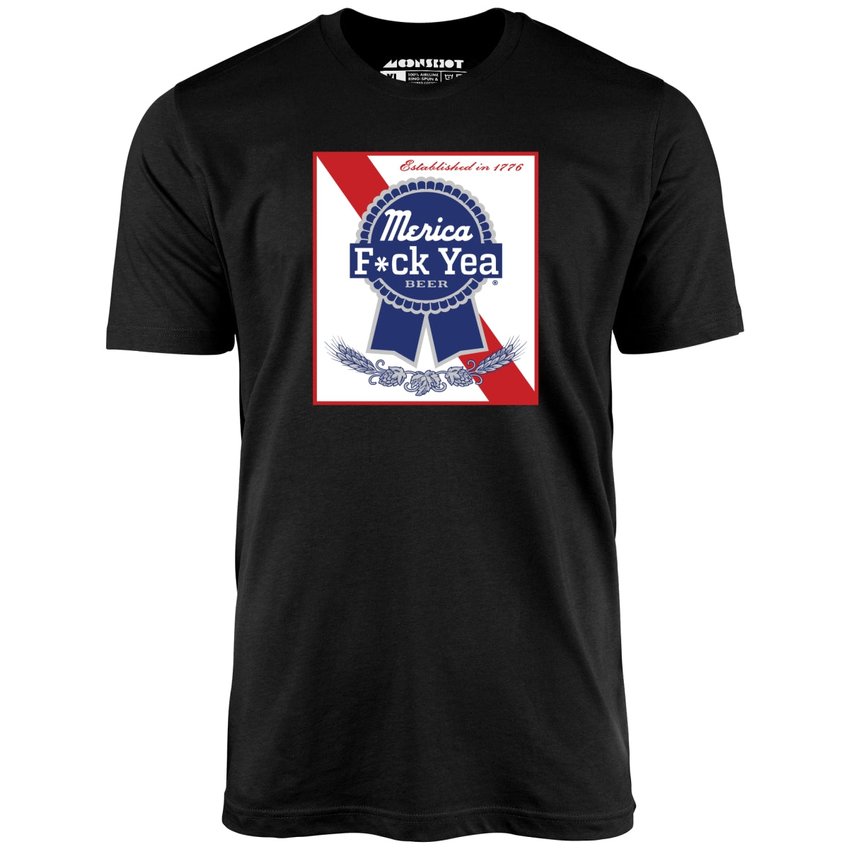 Merica Fck Yea Beer - Unisex T-Shirt Merica Fck Yea Beer - Unisex T-Shirt
