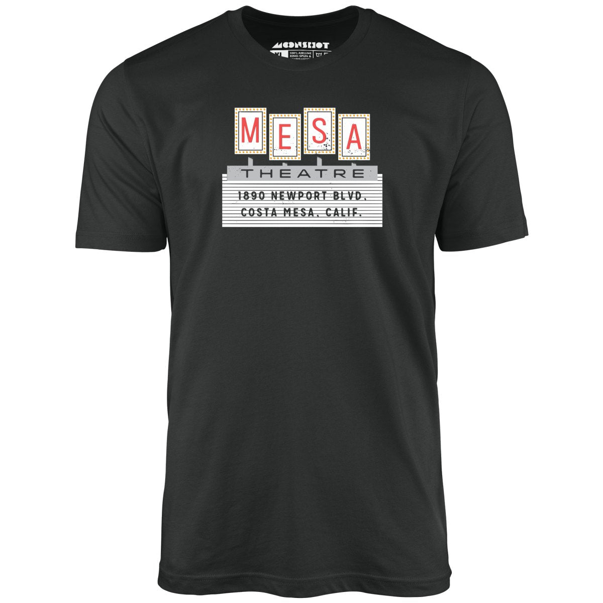 Mesa Theatre - Costa Mesa, CA - Vintage Movie Theatre - Unisex T-Shirt Mesa Theatre - Costa Mesa, CA - Vintage Movie Theatre - Unisex T-Shirt