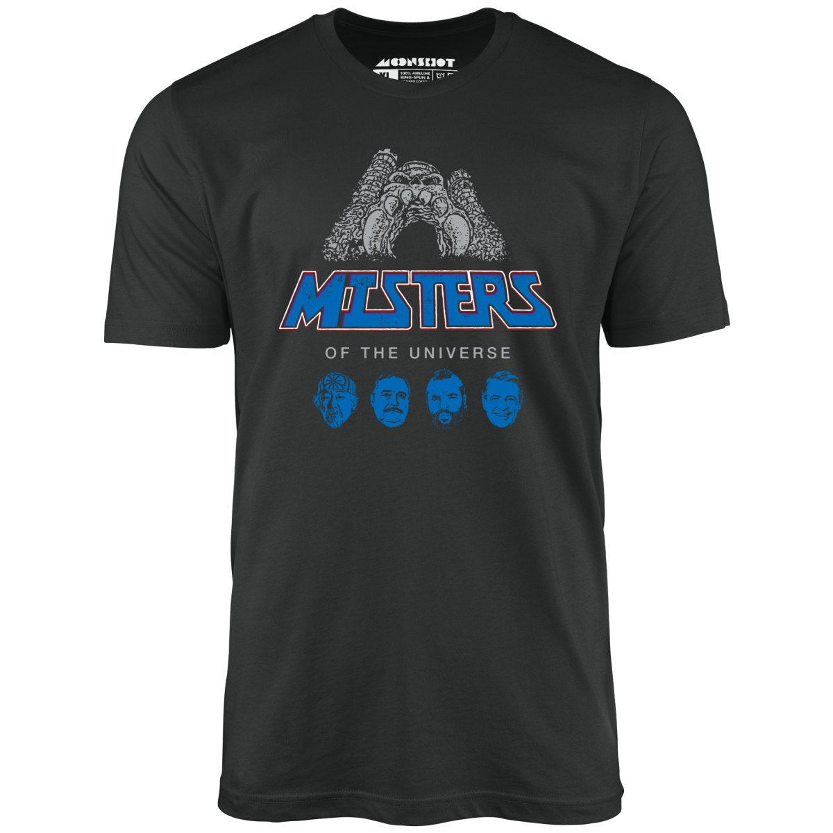 Misters of The Universe - Unisex T-Shirt Misters of The Universe - Unisex T-Shirt
