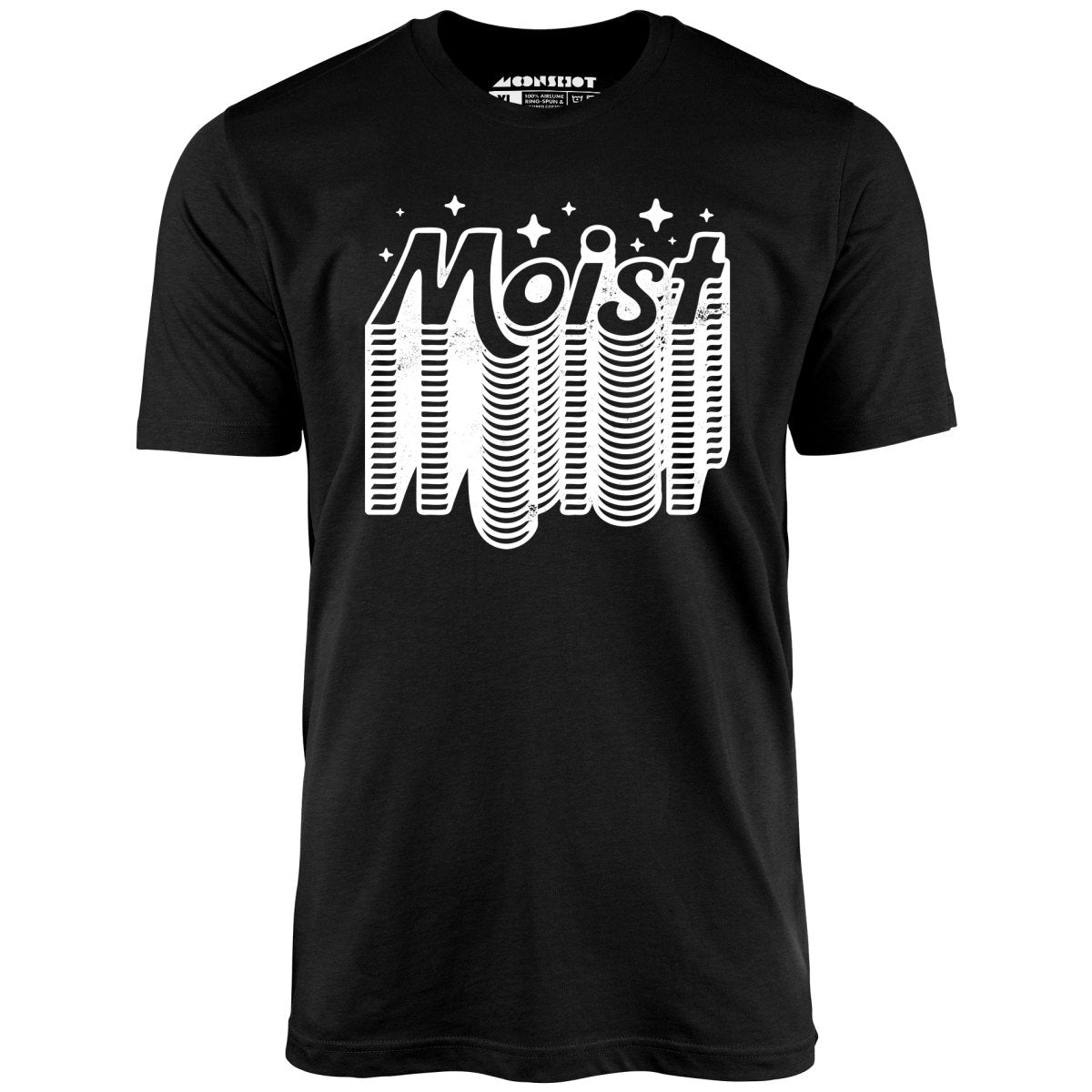 Moist v2 - Unisex T-Shirt Moist v2 - Unisex T-Shirt