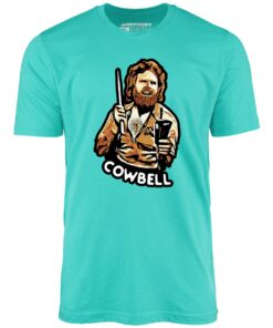 More Cowbell – Unisex T-Shirt More Cowbell – Unisex T-Shirt