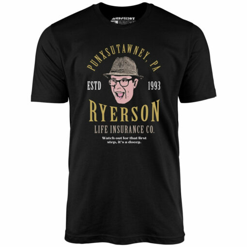 Ned Ryerson Life Insurance Co. – Unisex T-Shirt