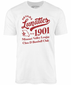 Nevada Lunatics – Missouri – Vintage Defunct Baseball Teams – Unisex T-Shirt Nevada Lunatics – Missouri – Vintage Defunct Baseball Teams – Unisex T-Shirt