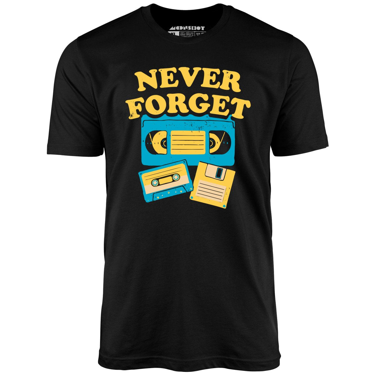 Never Forget - Unisex T-Shirt Never Forget - Unisex T-Shirt