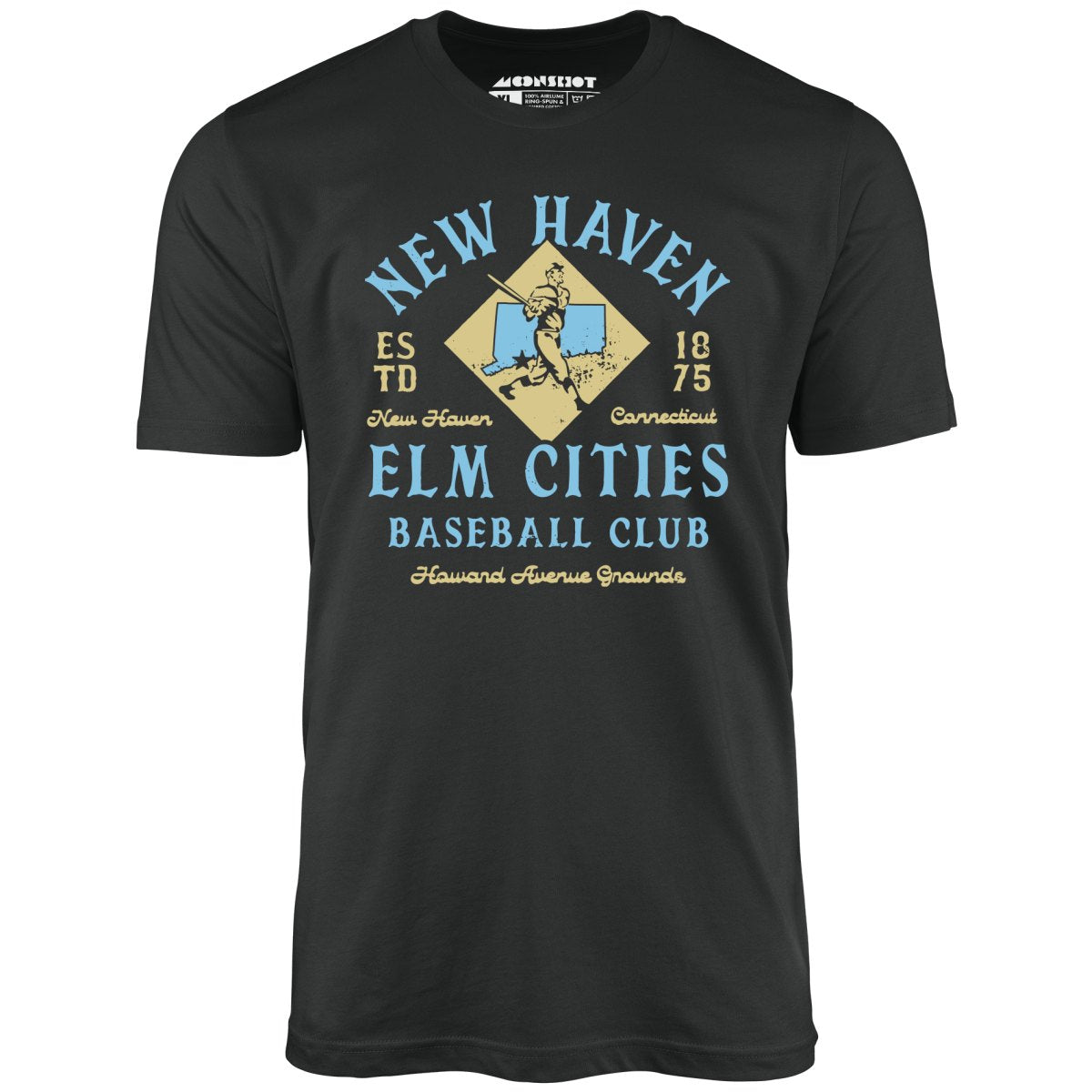 New Haven Elm Cities - Connecticut - Vintage Defunct Baseball Teams - Unisex T-Shirt New Haven Elm Cities - Connecticut - Vintage Defunct Baseball Teams - Unisex T-Shirt