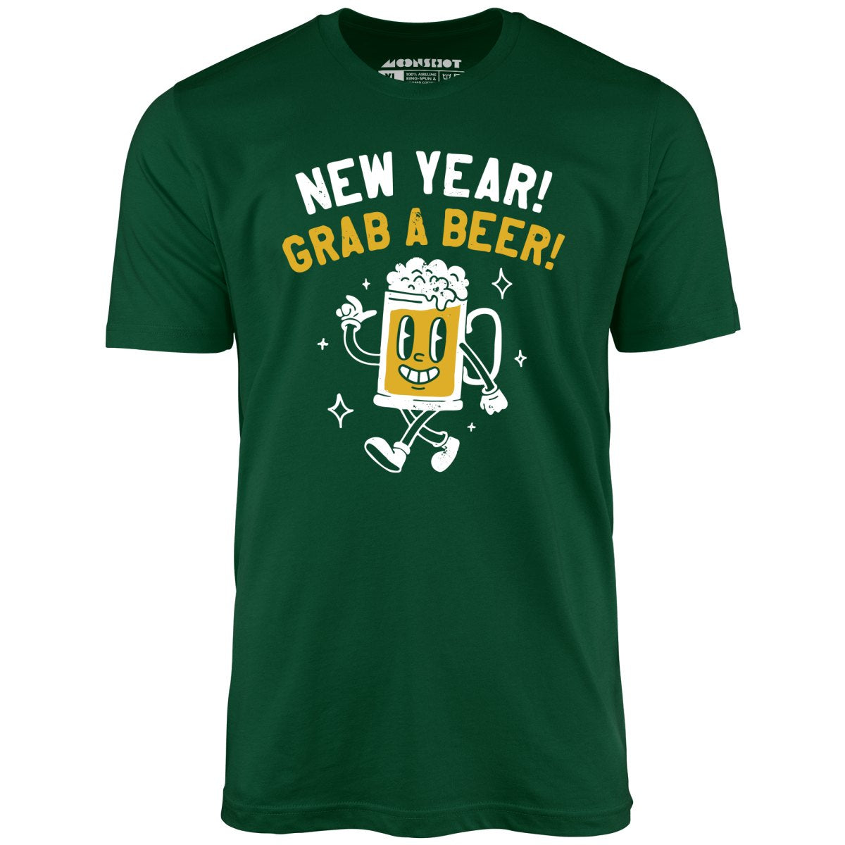 New Year Grab a Beer - Unisex T-Shirt New Year Grab a Beer - Unisex T-Shirt