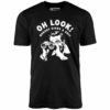 Oh Look – Unisex T-Shirt