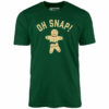 Oh Snap! Christmas Cookie – Unisex T-Shirt