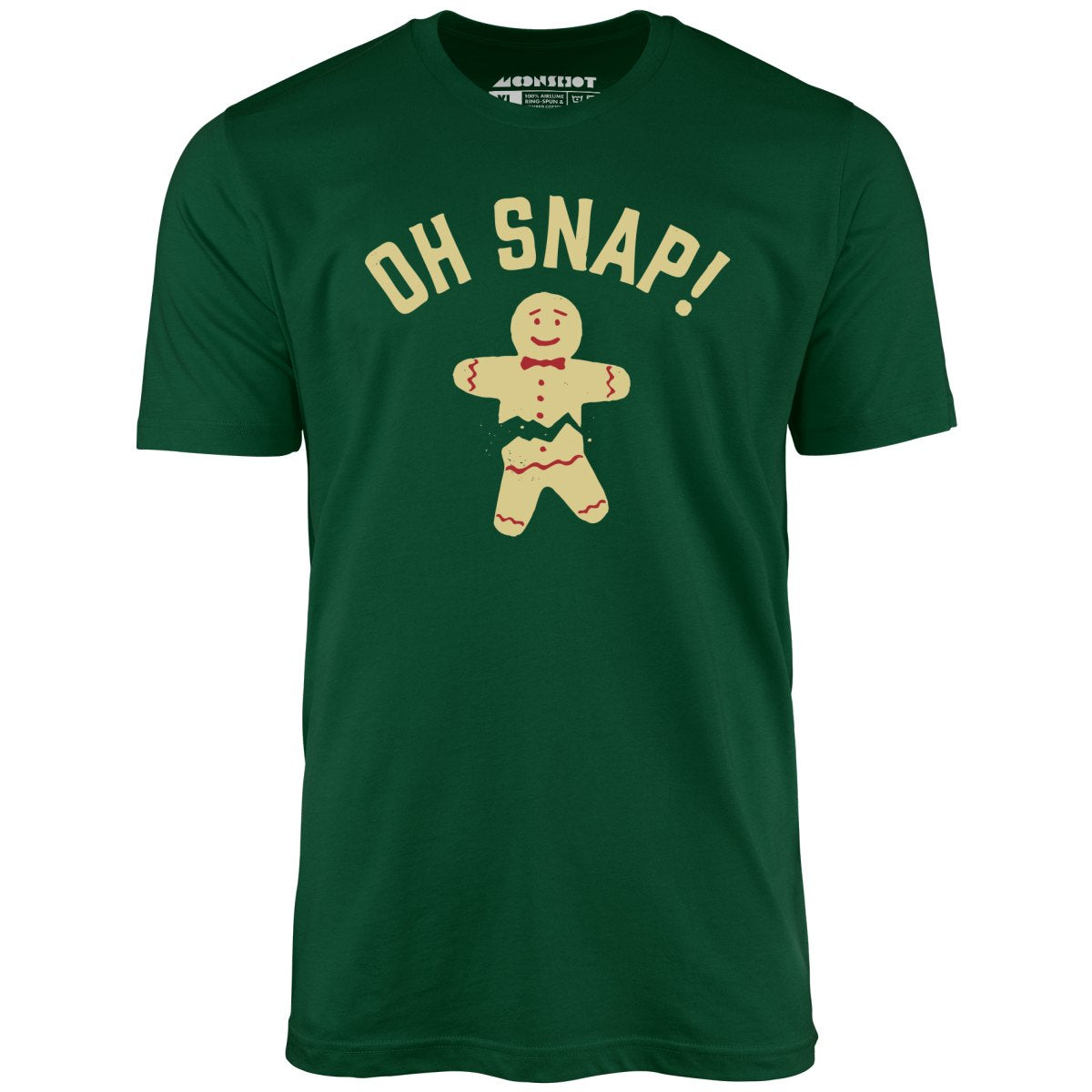Oh Snap! Christmas Cookie - Unisex T-Shirt Oh Snap! Christmas Cookie - Unisex T-Shirt