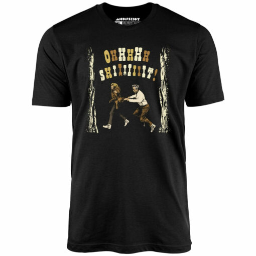 Ohhhhh Shiiiiiiit – Butch Cassidy & The Sundance Kid – Unisex T-Shirt