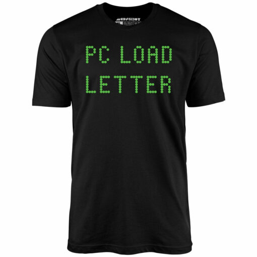PC Load Letter – Unisex T-Shirt