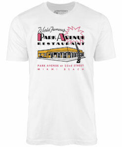 Park Avenue – Miami Beach, FL – Vintage Restaurant – Unisex T-Shirt