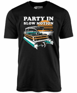 Party in Slow Motion – Unisex T-Shirt