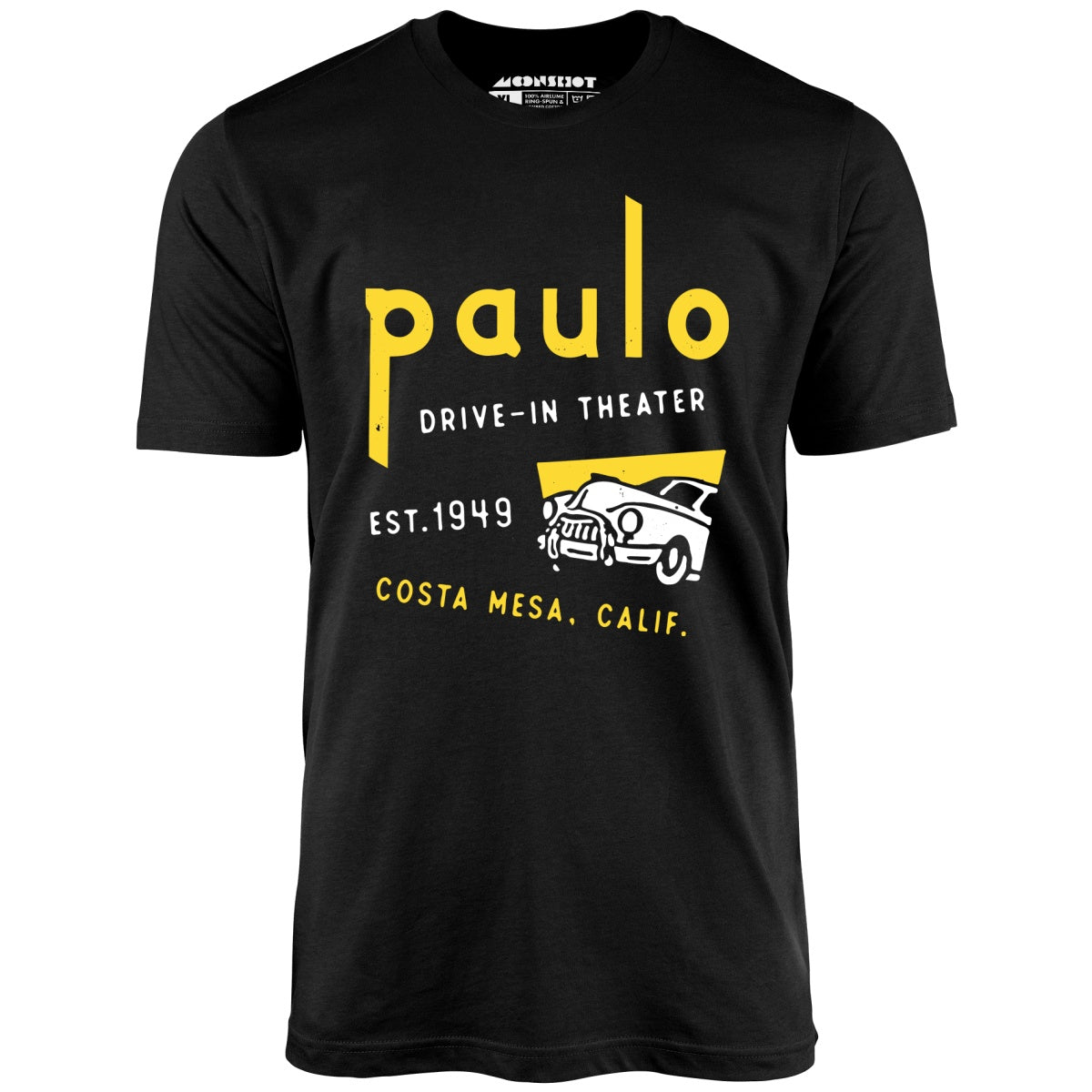 Paulo - Costa Mesa, CA - Vintage Drive-In Movie Theater - Unisex T-Shirt Paulo - Costa Mesa, CA - Vintage Drive-In Movie Theater - Unisex T-Shirt