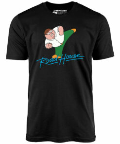Peter Griffin Road House – Unisex T-Shirt
