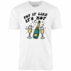 Pop It Like It’s Hot – Unisex T-Shirt