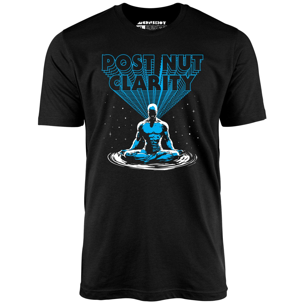 Post Nut Clarity - Unisex T-Shirt Post Nut Clarity - Unisex T-Shirt