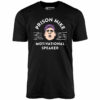 Prison Mike – Motivational Speaker – Unisex T-Shirt