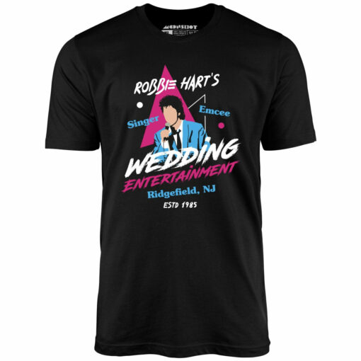 Robbie Hart’s Wedding Entertainment – Unisex T-Shirt