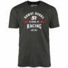 Rowdy Burns School of Racing – Unisex T-Shirt