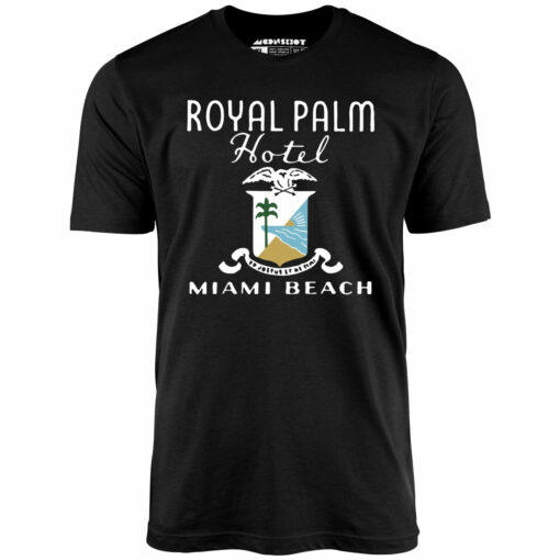 Royal Palm – Miami, FL – Vintage Hotel – Unisex T-Shirt