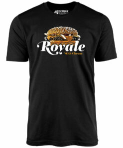 Royale With Cheese – Unisex T-Shirt Royale With Cheese – Unisex T-Shirt