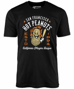 San Francisco Hot Peanuts – California – Vintage Defunct Baseball Teams – Unisex T-Shirt San Francisco Hot Peanuts – California – Vintage Defunct Baseball Teams – Unisex T-Shirt