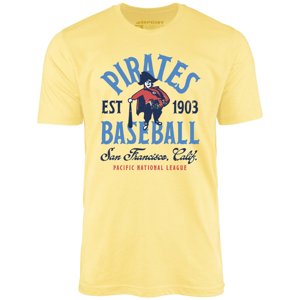 San Francisco Pirates - California - Vintage Defunct Baseball Teams - Unisex T-Shirt San Francisco Pirates - California - Vintage Defunct Baseball Teams - Unisex T-Shirt